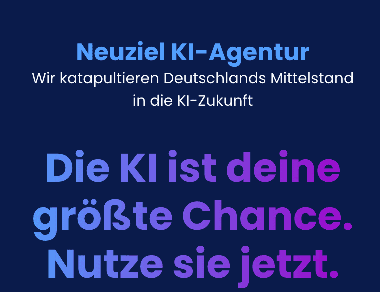 KI-Agentur neuziel - KI für den Mittelstand